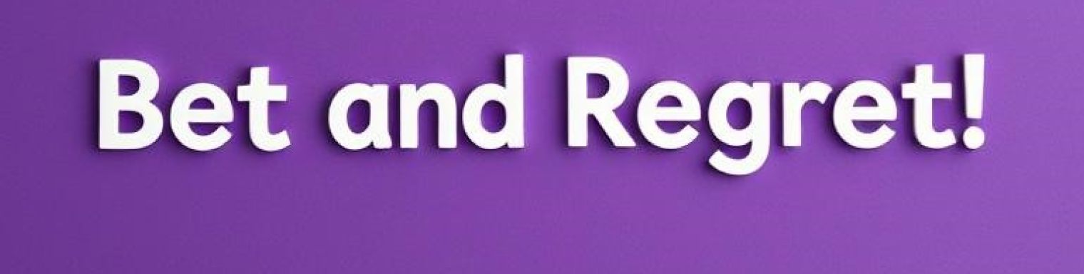 BetandRegret